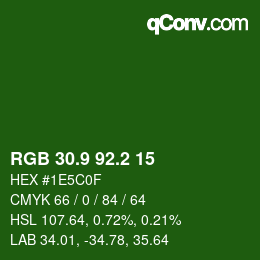 カラーコード: RGB 30.9 92.2 15 | qconv.com
