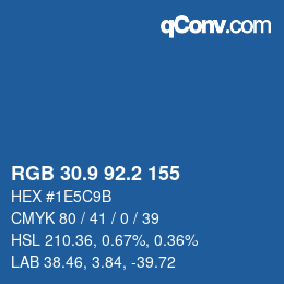 カラーコード: RGB 30.9 92.2 155 | qconv.com