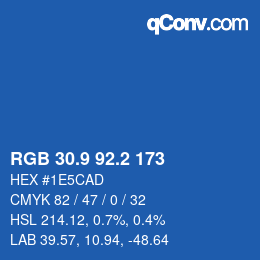 カラーコード: RGB 30.9 92.2 173 | qconv.com