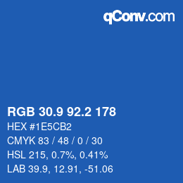 カラーコード: RGB 30.9 92.2 178 | qconv.com