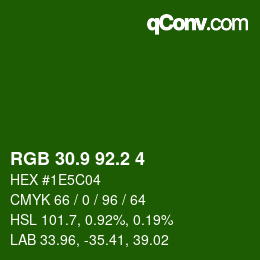 カラーコード: RGB 30.9 92.2 4 | qconv.com