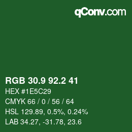 カラーコード: RGB 30.9 92.2 41 | qconv.com