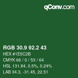 カラーコード: RGB 30.9 92.2 43 | qconv.com