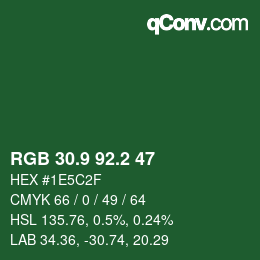 カラーコード: RGB 30.9 92.2 47 | qconv.com