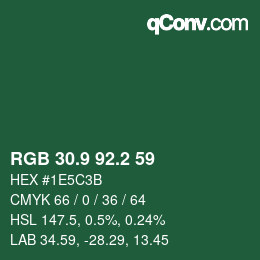 カラーコード: RGB 30.9 92.2 59 | qconv.com