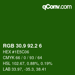 カラーコード: RGB 30.9 92.2 6 | qconv.com