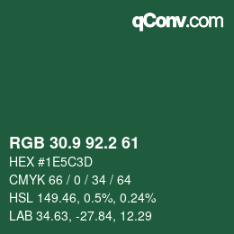 カラーコード: RGB 30.9 92.2 61 | qconv.com