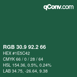 カラーコード: RGB 30.9 92.2 66 | qconv.com