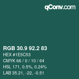 Color code: RGB 30.9 92.2 83 | qconv.com