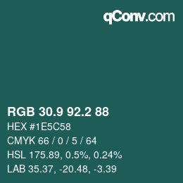 カラーコード: RGB 30.9 92.2 88 | qconv.com
