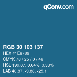 カラーコード: RGB 30 103 137 | qconv.com