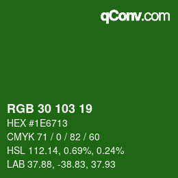 Color code: RGB 30 103 19 | qconv.com