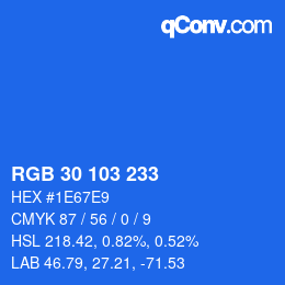 Color code: RGB 30 103 233 | qconv.com