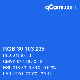 カラーコード: RGB 30 103 235 | qconv.com