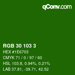 カラーコード: RGB 30 103 3 | qconv.com