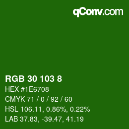 Farbcode: RGB 30 103 8 | qconv.com