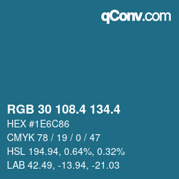 カラーコード: RGB 30 108.4 134.4 | qconv.com
