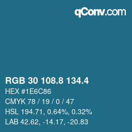 カラーコード: RGB 30 108.8 134.4 | qconv.com