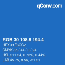 カラーコード: RGB 30 108.8 194.4 | qconv.com
