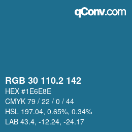 カラーコード: RGB 30 110.2 142 | qconv.com