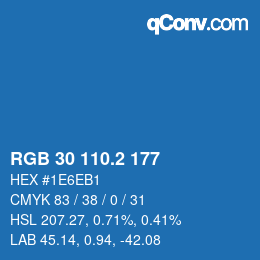 カラーコード: RGB 30 110.2 177 | qconv.com
