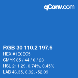 カラーコード: RGB 30 110.2 197.6 | qconv.com