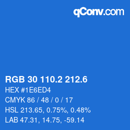 カラーコード: RGB 30 110.2 212.6 | qconv.com