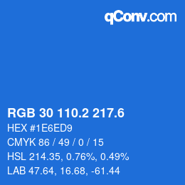 カラーコード: RGB 30 110.2 217.6 | qconv.com