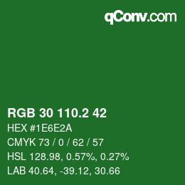 カラーコード: RGB 30 110.2 42 | qconv.com