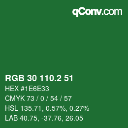 カラーコード: RGB 30 110.2 51 | qconv.com