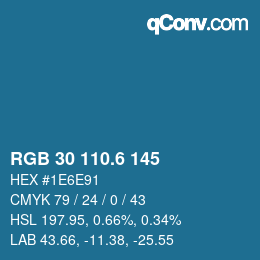 カラーコード: RGB 30 110.6 145 | qconv.com