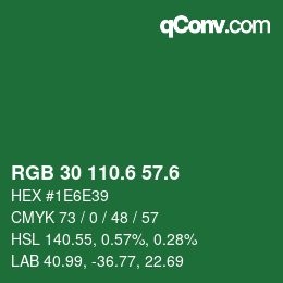 カラーコード: RGB 30 110.6 57.6 | qconv.com