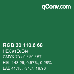 カラーコード: RGB 30 110.6 68 | qconv.com