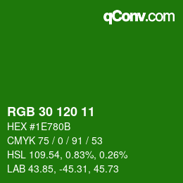 カラーコード: RGB 30 120 11 | qconv.com