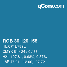 カラーコード: RGB 30 120 158 | qconv.com