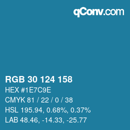 Color code: RGB 30 124 158 | qconv.com