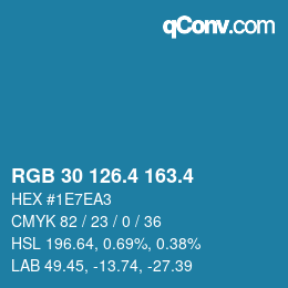 カラーコード: RGB 30 126.4 163.4 | qconv.com
