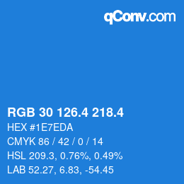 カラーコード: RGB 30 126.4 218.4 | qconv.com
