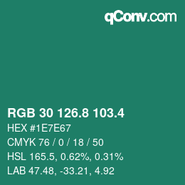 カラーコード: RGB 30 126.8 103.4 | qconv.com