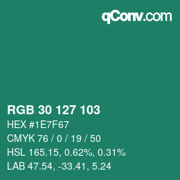 カラーコード: RGB 30 127 103 | qconv.com