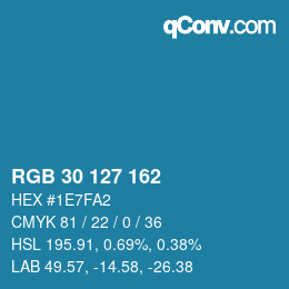 Color code: RGB 30 127 162 | qconv.com