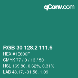 カラーコード: RGB 30 128.2 111.6 | qconv.com