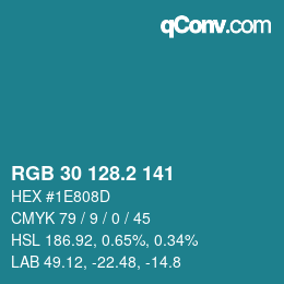 カラーコード: RGB 30 128.2 141 | qconv.com