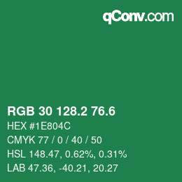 カラーコード: RGB 30 128.2 76.6 | qconv.com