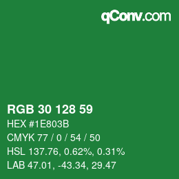 カラーコード: RGB 30 128 59 | qconv.com