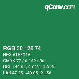 カラーコード: RGB 30 128 74 | qconv.com