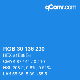 Color code: RGB 30 136 230 | qconv.com