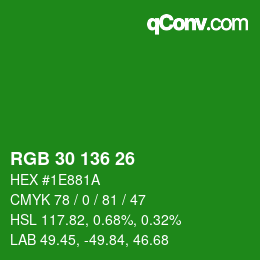 Color code: RGB 30 136 26 | qconv.com