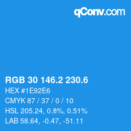カラーコード: RGB 30 146.2 230.6 | qconv.com