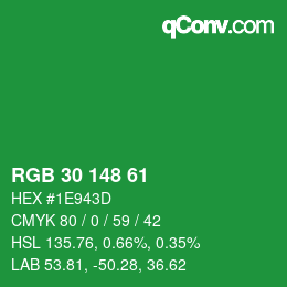 Color code: RGB 30 148 61 | qconv.com